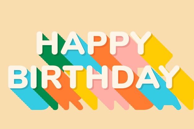 Free Photo Happy Birthday Text In Shadow Font