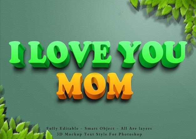 Premium Psd 3d I Love You Mom Text Style Effect