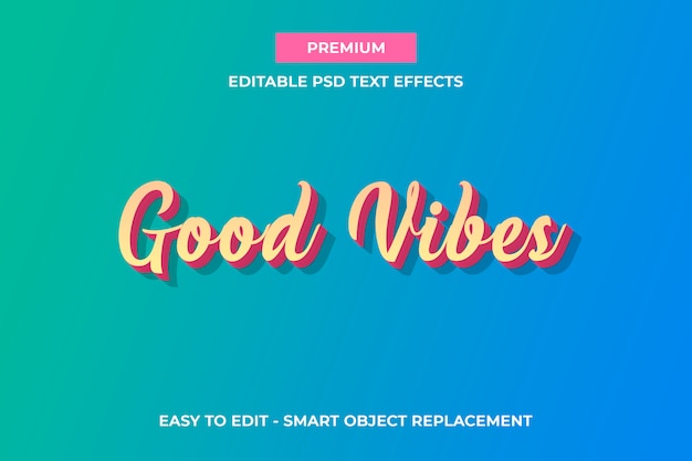 Premium PSD | Good Vibes - 3d Text Effect