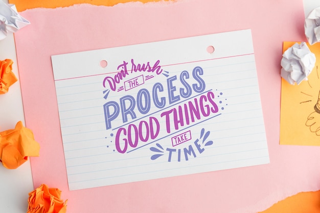 Free Psd Don T Rush The Process Good Things Take Time Quote On White Paper