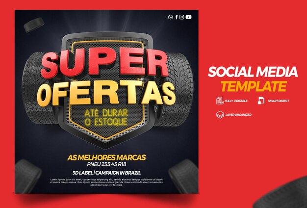  Social media template super offers of tire campaign in brazil Premium Psd