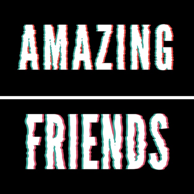 Premium Vector | Amazing friends slogan