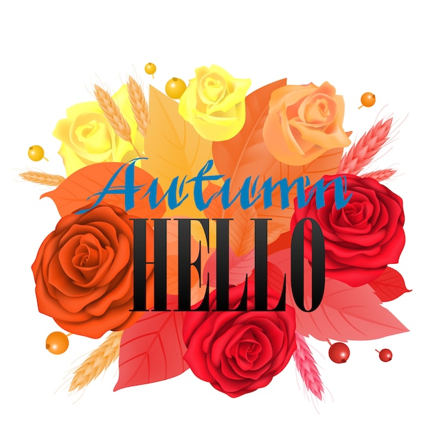 Autumn hello lettering with bright roses.\
Greeting inscription with colorful flower heads