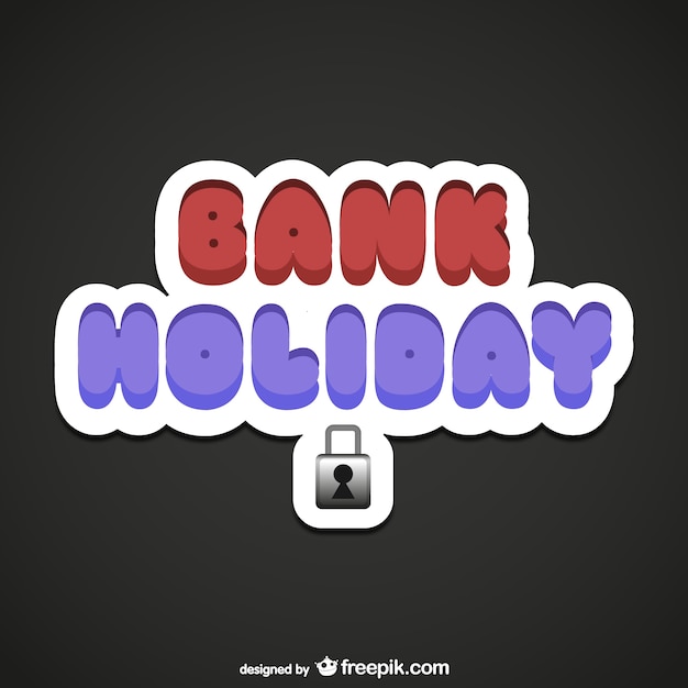 Bank Holiday lettering