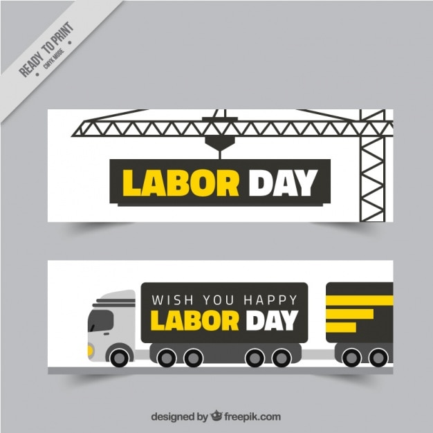 Banners with a truck and a crane for labor\
day
