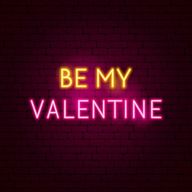 Premium Vector | Be my valentine neon sign. vector illustration of love ...