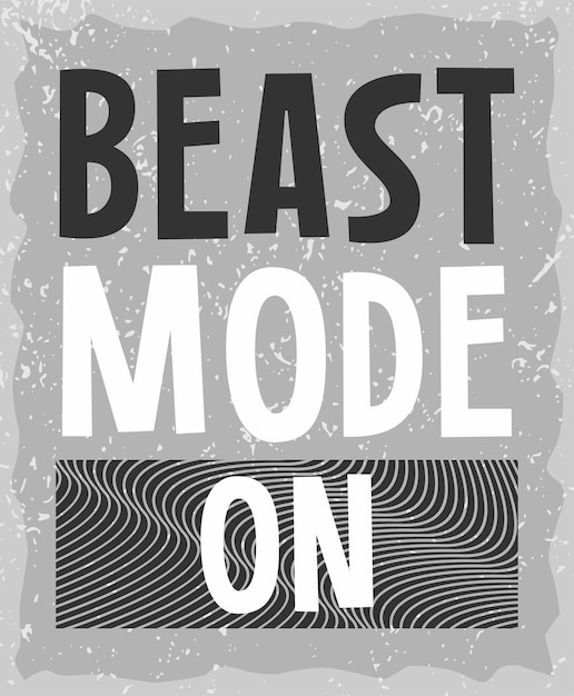 Premium Vector | Beast mode on typography poster concept