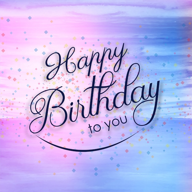 Beautiful happy birthday card colorful watercolor background Vector ...