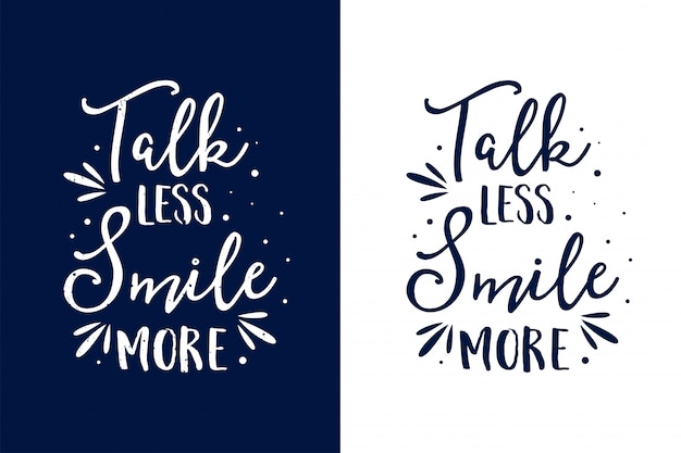 Free Free Talk Less Smile More Svg 708 SVG PNG EPS DXF File