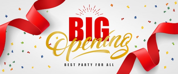 Big opening, best party for all festive banner with confetti and red streamer Free Vector Big opening, best party for all festive banner with confetti and red streamer Free Vector