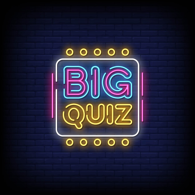 Download Free Big Quiz Neon Signs Style Text Vector Premium Vector Use our free logo maker to create a logo and build your brand. Put your logo on business cards, promotional products, or your website for brand visibility.