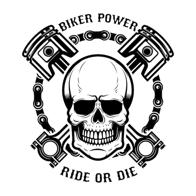 Download Free Biker Power Ride Or Die Human Skull With Crossed Pistons Use our free logo maker to create a logo and build your brand. Put your logo on business cards, promotional products, or your website for brand visibility.