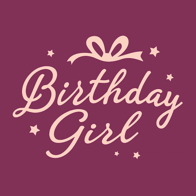 Premium Vector | Birthday girl lettering