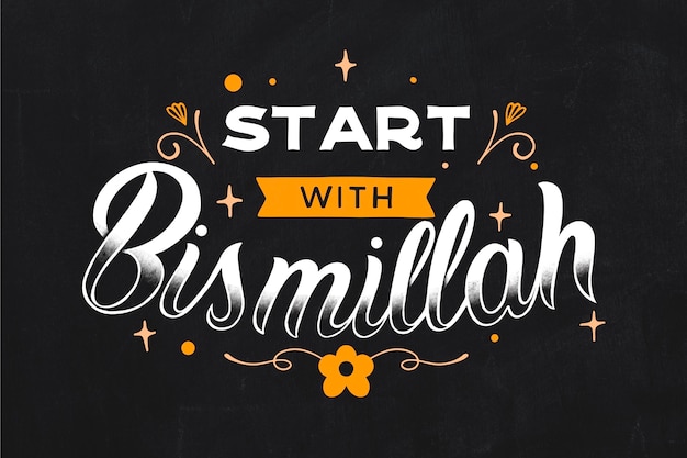 Bismillah quote lettering Free Vector