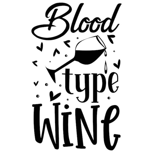 Premium Vector | Blood type wine unique typography element premium ...