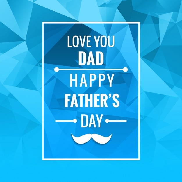 Blue polygonal happy father\'s day\
background