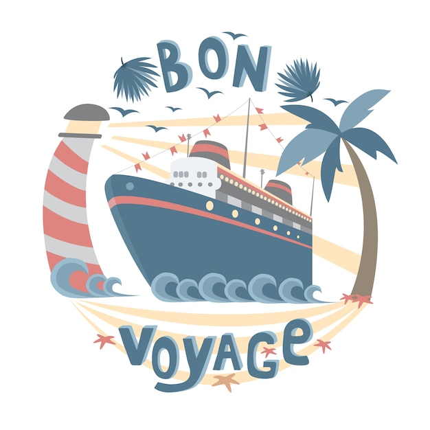 define bon voyage antonym