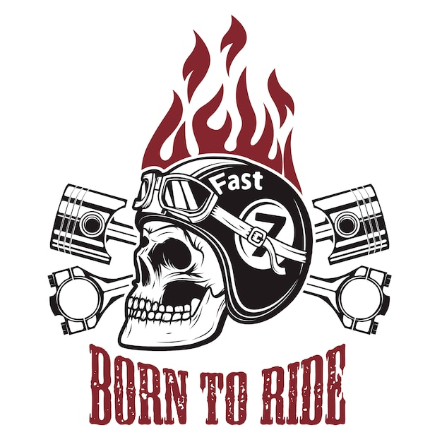 Download Free Born To Ride Skull In Motorcycle Helmet With Crossed Pistons Use our free logo maker to create a logo and build your brand. Put your logo on business cards, promotional products, or your website for brand visibility.