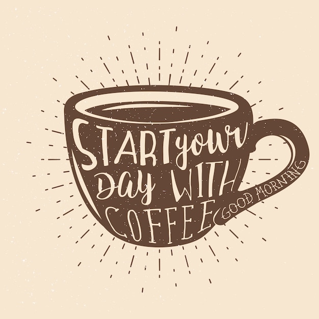Premium Vector Coffee themed typography design. start your day with