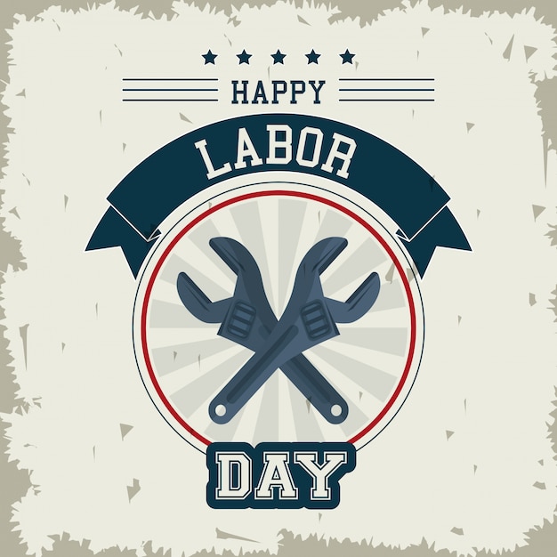 Premium Vector | Colorful emblem of happy labor day with crossed wrenches