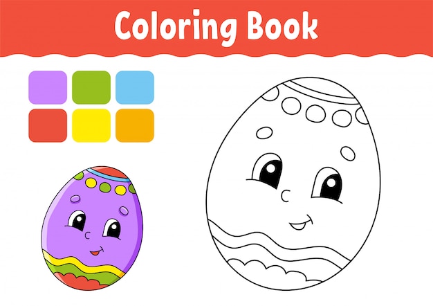 Download Premium Vector Coloring Book For Kids Easter Egg Cheerful Character Cute Cartoon Style