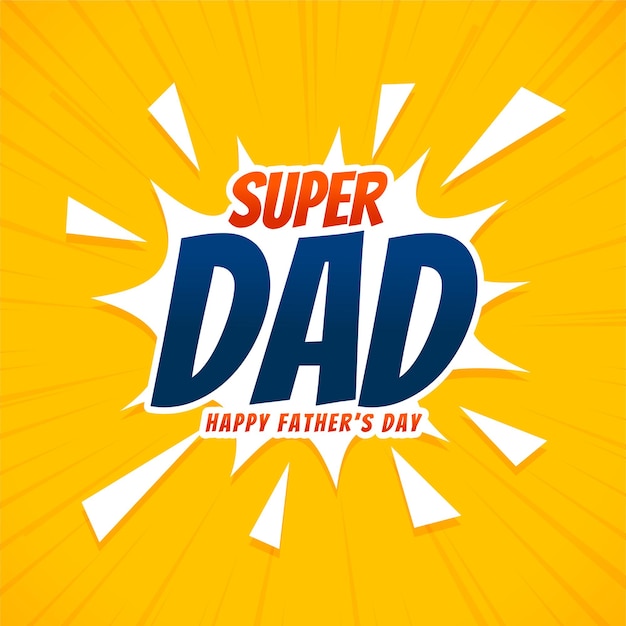 Free Vector Comic Style Happy Fathers Day Greeting Card