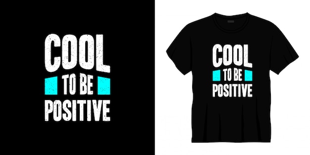 b positive t shirt