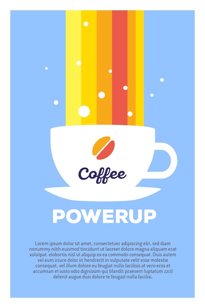 一杯のコーヒーとヘッダーコーヒーパワーアップと青色の背景上のテキストと虹の創造的なカラフルなイラスト コーヒーブレークポスターテンプレート プレミアムベクター