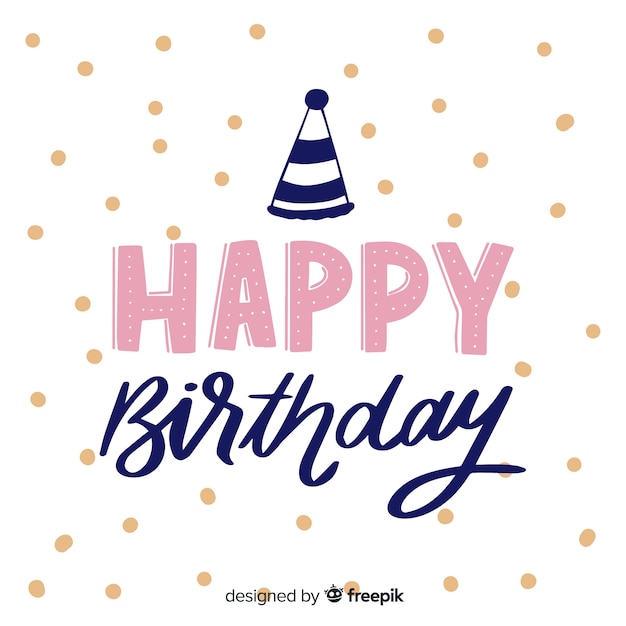 Download Creative happy birthday lettering background Vector | Free ...