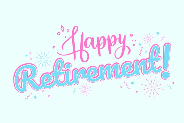 Free Vector | Creative happy retirement lettering