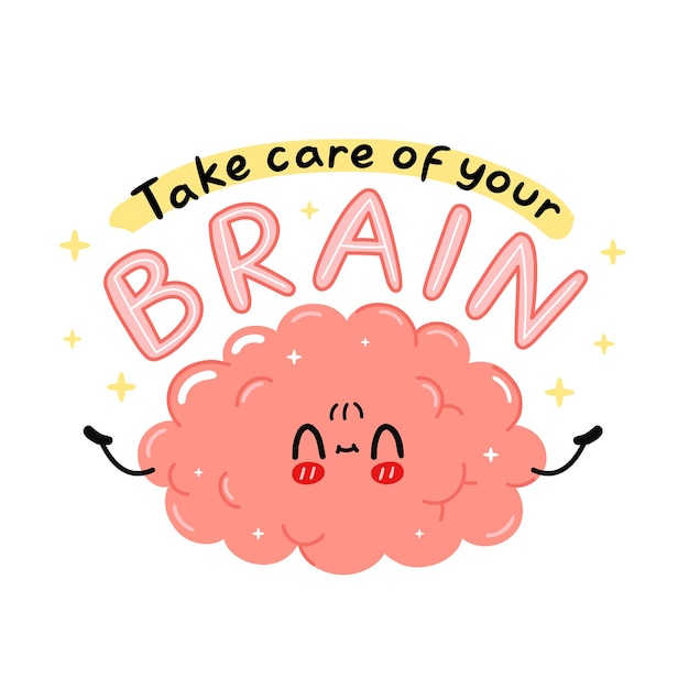かわいい面白い脳器官のキャラクター あなたの脳の引用スローガンの世話をします ベクトル漫画かわいいキャラクターイラスト アイコン 白い背景で隔離 人間の臓器 心の漫画のキャラクターの概念 プレミアムベクター