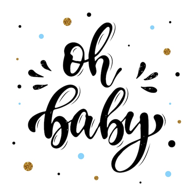 Download Cute hand lettering quote 'oh baby' | Premium Vector