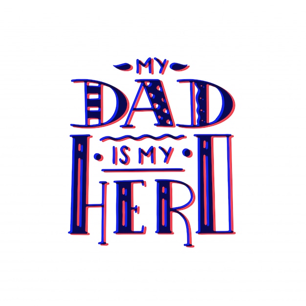 Dad super hero doodle quote in handwritten style. | Premium Vector Dad Superhero Quote