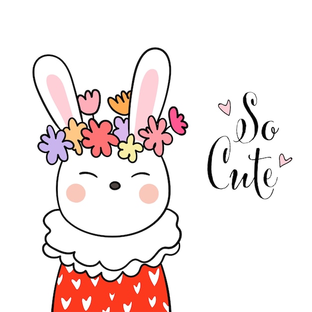 Draw Cute Rabbit And Beauty Flower On Head With Word So Cute