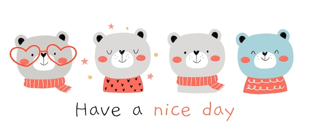 Premium Vector | Draw happy bear with have a nice day cartoon style