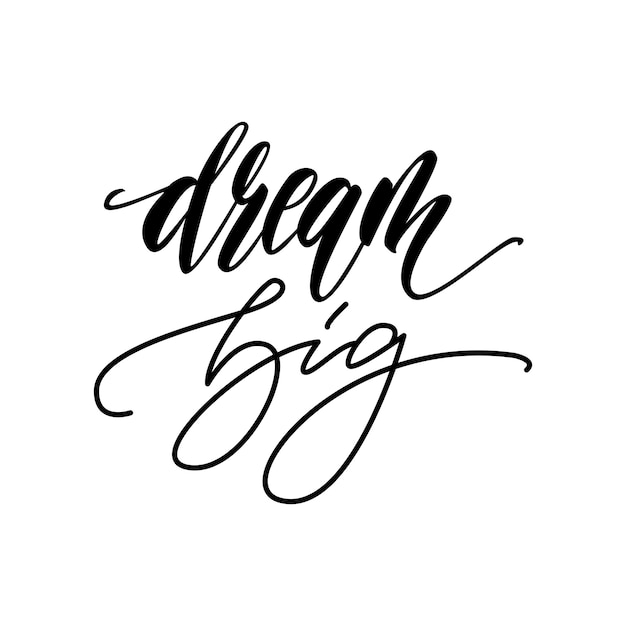 Download Dream big lettering card. vector illustration. Vector ...