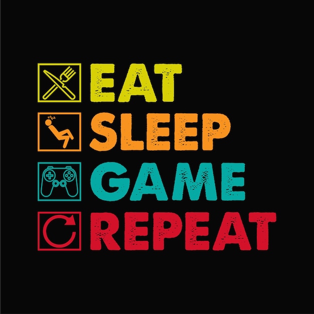 Premium Vector | Eat sleep gaming repeat typography t shirt design