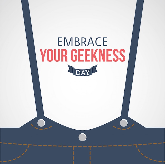 Premium Vector Embrace your geekness day