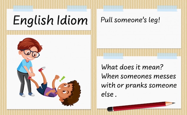 premium-vector-english-idiom-pull-someone-s-leg-template