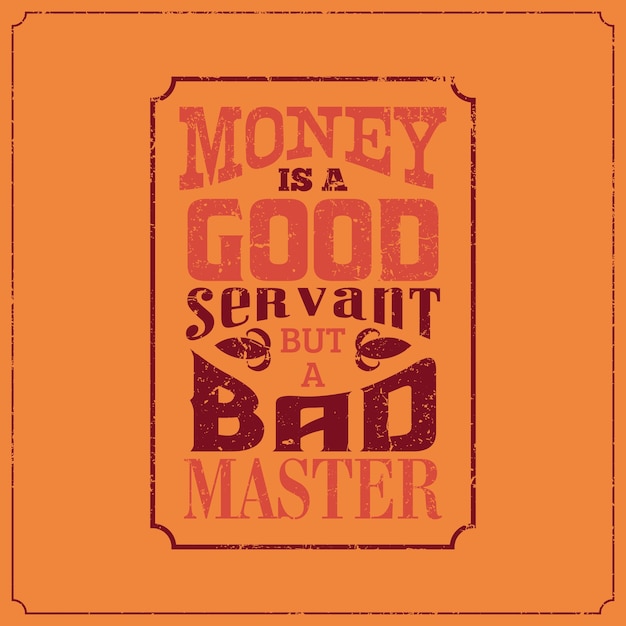 Premium Vector English Saying Quotation In Old Vintage Style