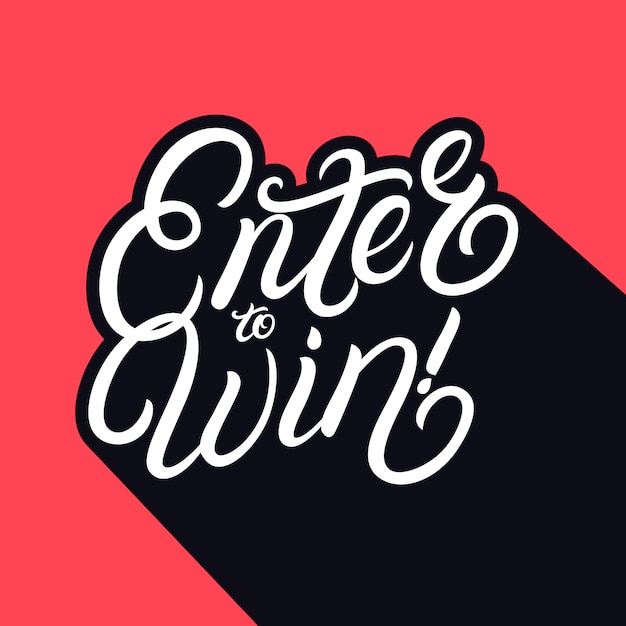 Premium Vector | Enter to win hand written lettering.