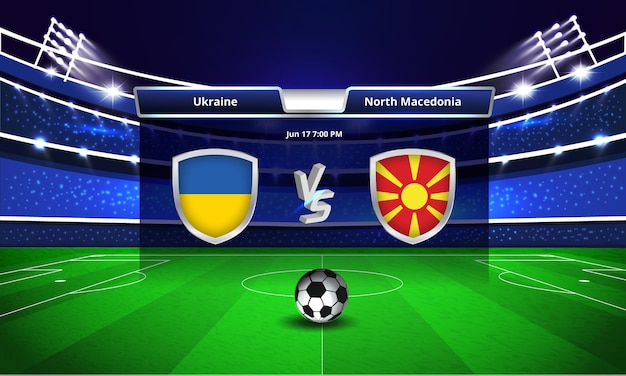 ユーロ カップ ウクライナ対北マケドニア サッカーの試合のスコアボード放送 プレミアムベクター