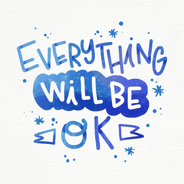 Free Vector | Everything will be ok lettering