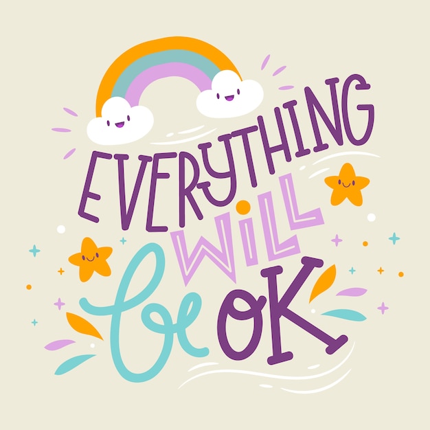 Everything will be ok lettering | Free Vector