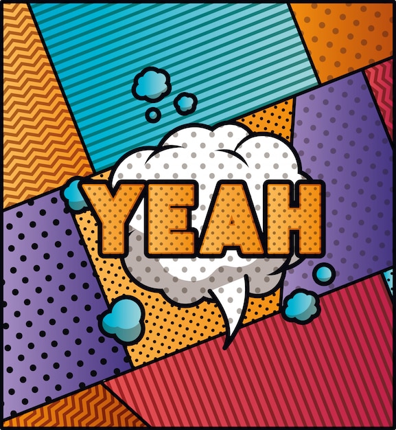 Expression bubble with yeah pop art style Premium Vector