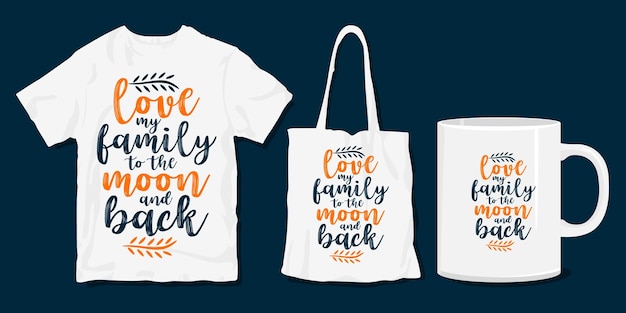 premium-vector-family-t-shirt-typography-quotes-merchandise-for-print