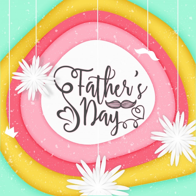 Download Fathers day typography on colorful layered paper ...