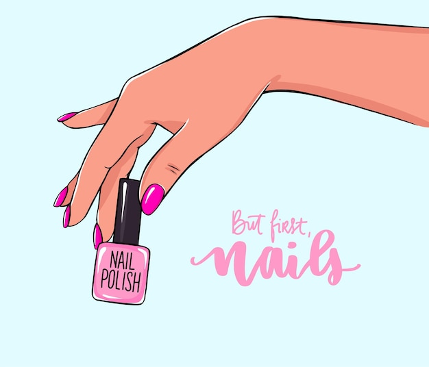 Female hand holds nail polish bottle. handwritten lettering about nails and manicure. Premium Vector