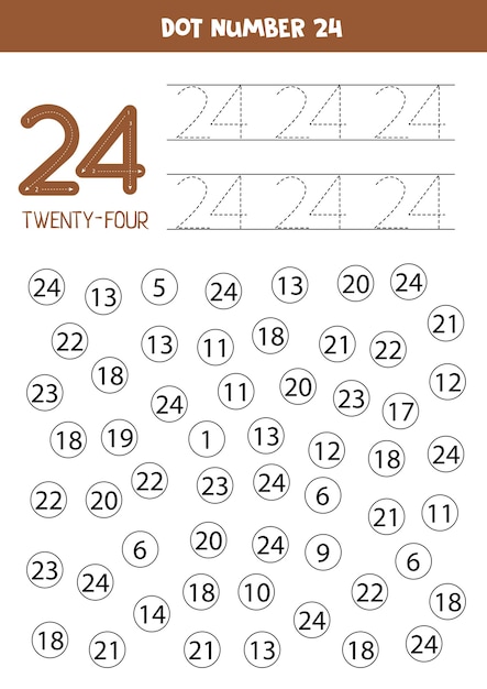 Premium Vector Find and dot number twenty four learning number 24