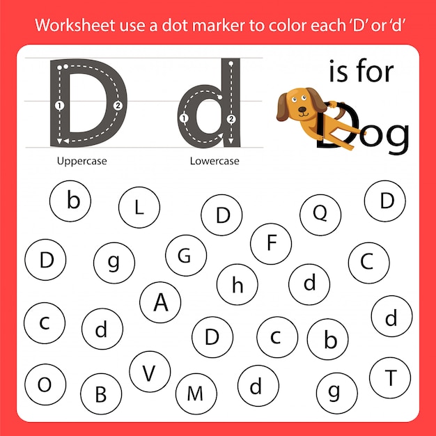 Premium Vector  Find the letter worksheet use a dot marker to color each d